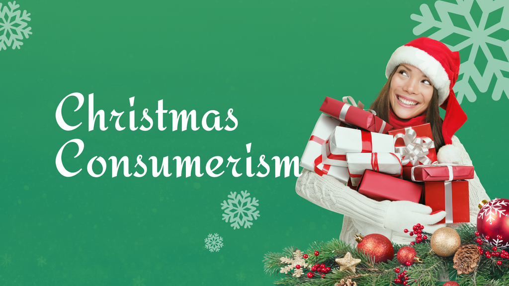 Christmas Consumerism, when is it too much?